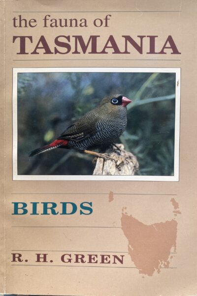 The Fauna of Tasmania: Birds